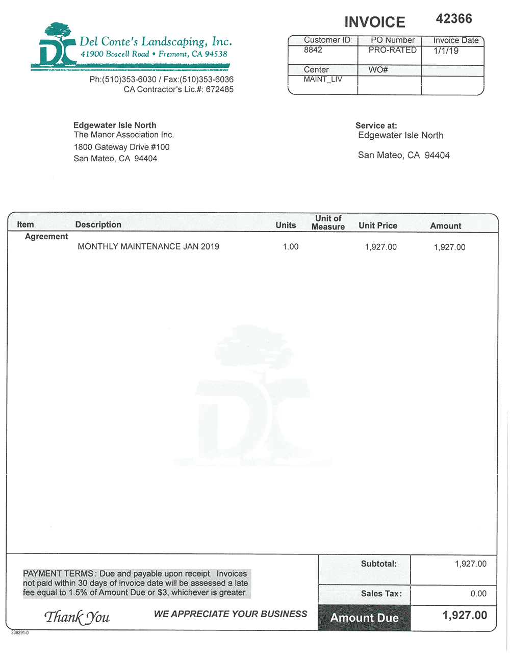 Del Conte's Landscaping has alleged that Edgewater Isle has not paid this invoice