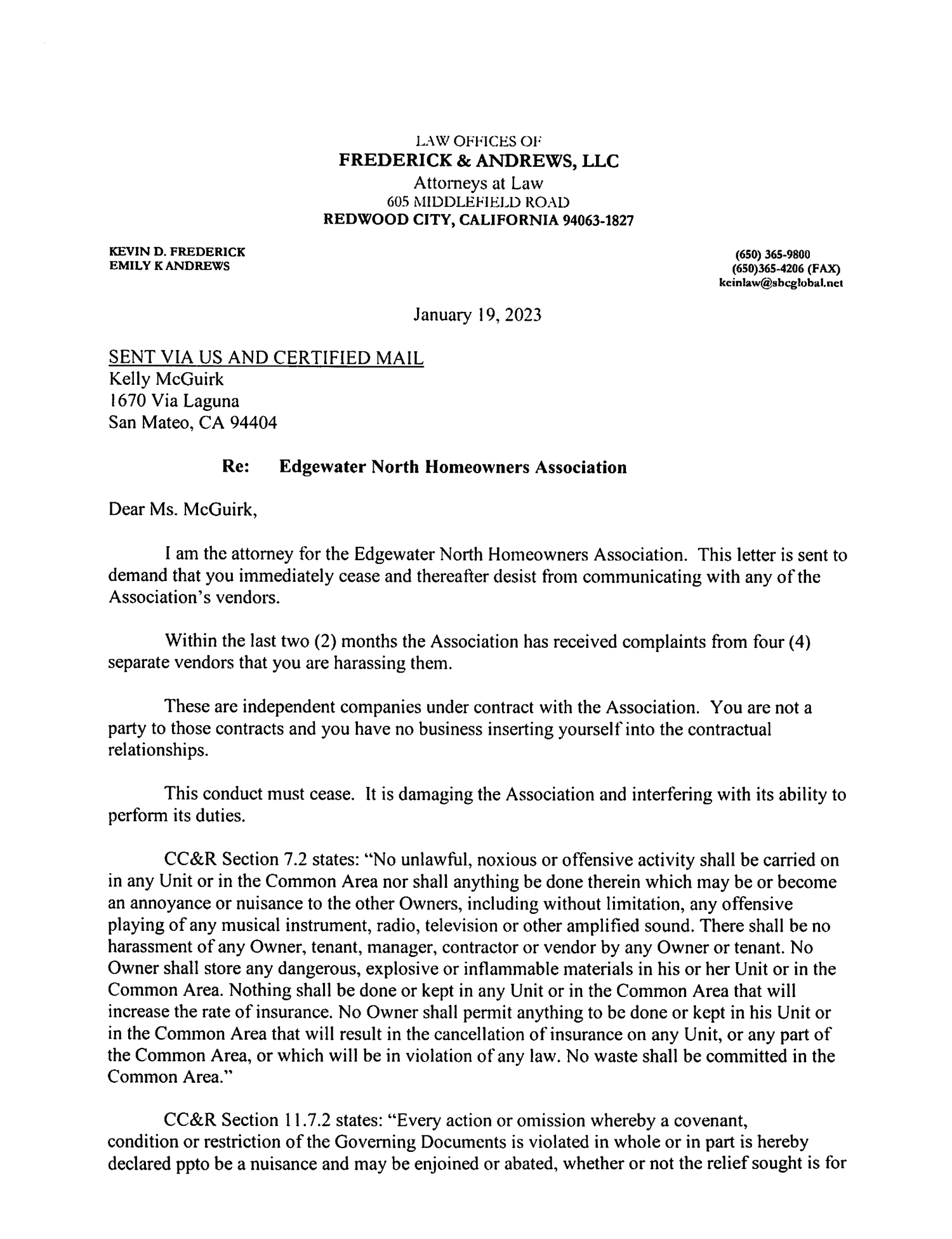 Edgewater Isle Homeowners Association sends a letter to Kelly McGuirk after receiving complaints from vendors