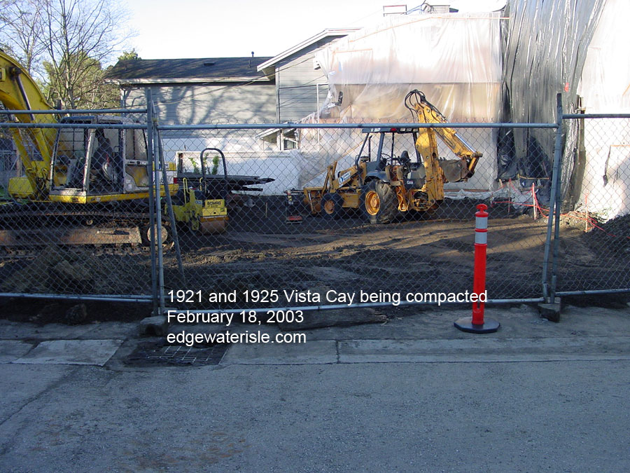 1921 and 1925 Vista Cay in Edgewater Isle being compacted